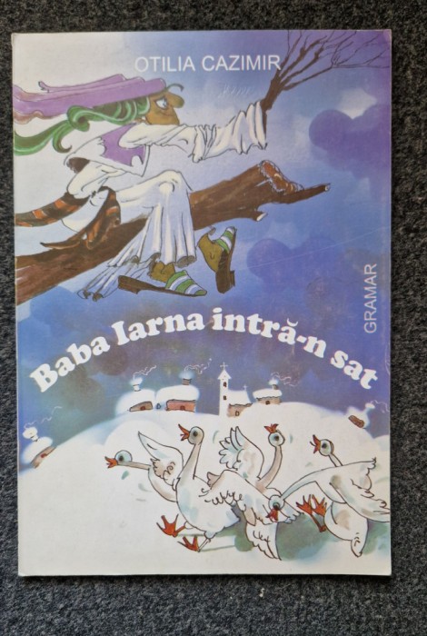 BABA IARNA INTRA-N SAT - Otilia Cazimir