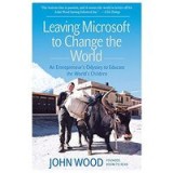Leaving Microsoft to Change the World