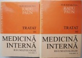 Tratat de medicina interna. Reumatologie (2 volume). Sub redactia Radu Paun