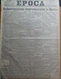 Ziarul Epoca, 26 Noiembrie 1899 ; Subscriptiunea imprumutului la Berlin