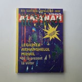 Gazeta de Vest Almanah 1995: DIN CARTICICA SEFULUI DE CUIB - LEGIUNEA ARHANGHELUL MIHAIL, de la prezent la viitor, Legionari, Timisoara, 160 pagini