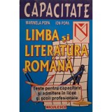 Marinela Popa - Limba si literatura romana - Teste pentru capacitate si admitere in licee si scoli profesionale (Editia: 2001)