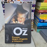 Poveste despre dragoste si intuneric - Amos Oz