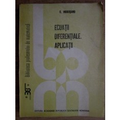George Morosanu - Ecuatii diferentiale. Aplicatii