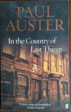 PAUL AUSTER - IN THE COUNTRY OF LAST THINGS (FABER AND FABER/LONDON 2005/LB ENG)
