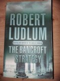 The bancroft strategy- Robert Ludlum