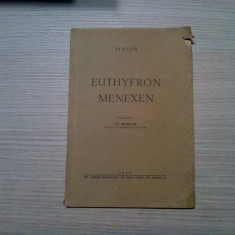 EUTHYFRON - MENEXEN - PLATON - St. Bezdechi (traducere) - 1943, 50 p.
