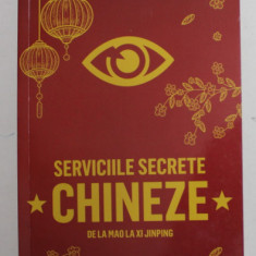 SERVICIILE SECRETE CHINEZE DE LA MAO LA XI JINPING de ROGER FALIGOT , 2019