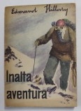 INALTA AVENTURA de EDMUND HILLARY , 1965