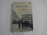 MATILA CHYKA - CURCUBEIE