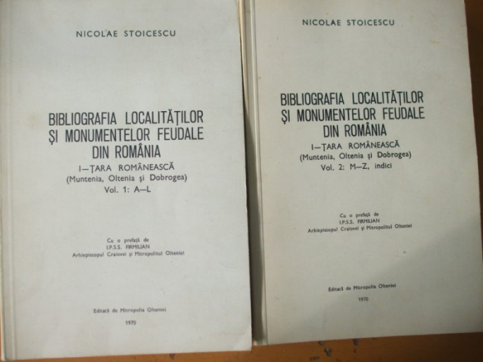 Bibliografia localitatilor si monumentelor feudale din Romania N. Stoicescu