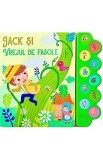 Jack si vrejul de fasole. 10 sunete