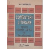 Comentarii literare in sprijinul pregatirii intensive pentru examenul de bacalaureat (Clasele IX-XII liceu)