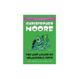 The Lust Lizard of Melancholy Cove