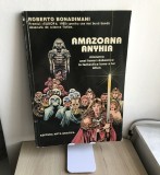 Bandă Desenată - Amazoana Anyhia - Roberto Bonadimani