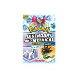 Legendary and Mythical Guidebook: Deluxe Updated Edition (Pok