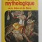 GUIDE MYTHOLOGIQUE DE LA GRECE ET DE ROME par GEORGES HACQUARD , 1984, SUBLINIATA CU PIXUL *