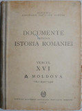 Documente privind istoria Romaniei. Veacul XVI. A. Moldova, vol. I (1501-1550) (coperta putin uzata)