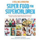 Super Food for Superchildren