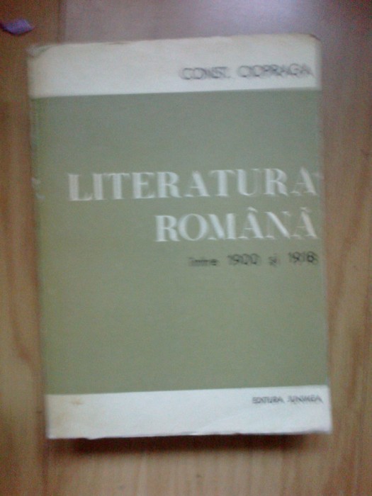 n4 Literatura romana intre anii 1900 si 1918 - Const. Cipraga