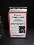 VERSURI. EPIGRAME. AMINTIRI. CORESPONDENTA - CINCINAT PAVELESCU