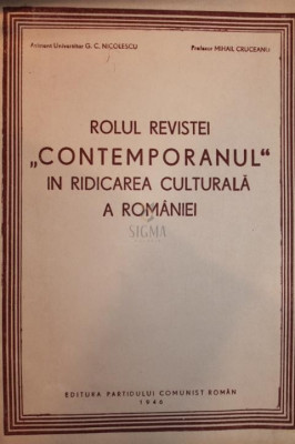 ROLUL REVISTEI CONTEMPORANUL IN RIDICAREA CULTURALA A ROMANIEI foto