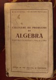 Culegere de probleme de algebra pt. cls. a Vi-a si a VII-a trad. din rusa 1955