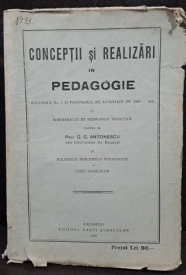 Conceptii realizari in pedagogie - G.G. Antonescu foto