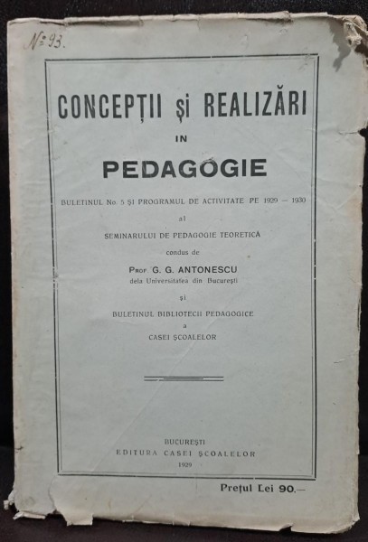Conceptii realizari in pedagogie - G.G. Antonescu