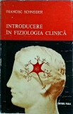 Francisc Schneider - Introducere in fiziologia clinica