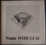 CATALOG EXPOZITIE WANDA MIHULEAC: GALERIE KARA, GENEVE / NOVEMBRE 1983 (LIMBA FRANCEZA)