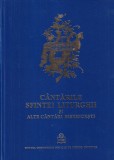 Cantarile Sfintei Liturghii si alte cantari bisericesti