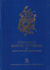 Cantarile Sfintei Liturghii si alte cantari bisericesti