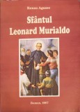 Sf&acirc;ntul Leonard Murialdo - Renzo Agasso, carte creștinism, Editura Roman, 2007, 97 pagini
