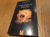 COSMOLOGIA LUI EMINESCU - Amita Bhose - Editura Cununi de Stele, 2013, 223 p.