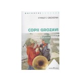Stanley I. Greenspan - Copii grozavi - 128021