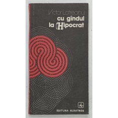 CU GANDUL LA HIPOCRAT de VICTOR LOTREANU , 1987