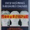 STAT SI VIATA PRIVATA IN REGIMURILE COMUNISTE , volum coordonat de COSMIN BUDEANCA si FLORENTIN OLTEANU , 2009