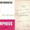 Orpheus - Ioanid Romanescu - Cu Dedicatie Si Autograf Din Partea Autorului