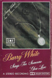 Casetă audio Barry White &lrm;&ndash; Barry White Sings For Someone You Love, originală, Casete audio