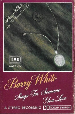Casetă audio Barry White &amp;lrm;&amp;ndash; Barry White Sings For Someone You Love, originală foto