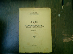 Curs de economie politica productiunea si circulatiunea bunurilor - G. Tasca foto