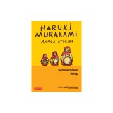 Haruki Murakami Manga Stories 3: Scheherezade; Sleep
