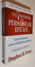 Cele 7 deprinderi ale persoanelor eficace. Lectii importante.... - Stephen Covey foto