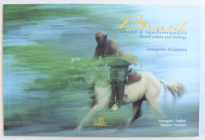 BRASIL - CORES E SENTIMENTOS - BRAZIL COLORS AND FEELINGS by ARAQUEM ALCANTARA , 2003