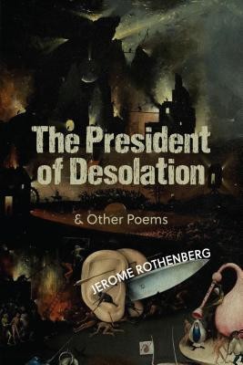 The President of Desolation &amp;amp; Other Poems foto