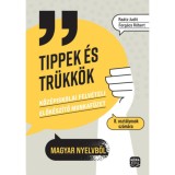 Tippek &eacute;s tr&uuml;kk&ouml;k - K&ouml;z&eacute;piskolai felv&eacute;teli elők&eacute;sz&iacute;tő munkaf&uuml;zet 8. oszt&aacute;lyosok sz&aacute;m&aacute;ra - Forg&aacute;cs R&oacute;bert