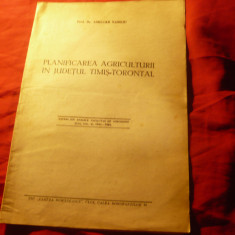 Prof.Amilcar Vasiliu - Planificarea Agriculturii judet Timis-Torontal ,1945 ,15p