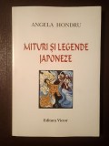 Angela Hondru - Mituri și legende japoneze