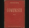 Comuniștii Vol. III - Aragon, Roman Istoric